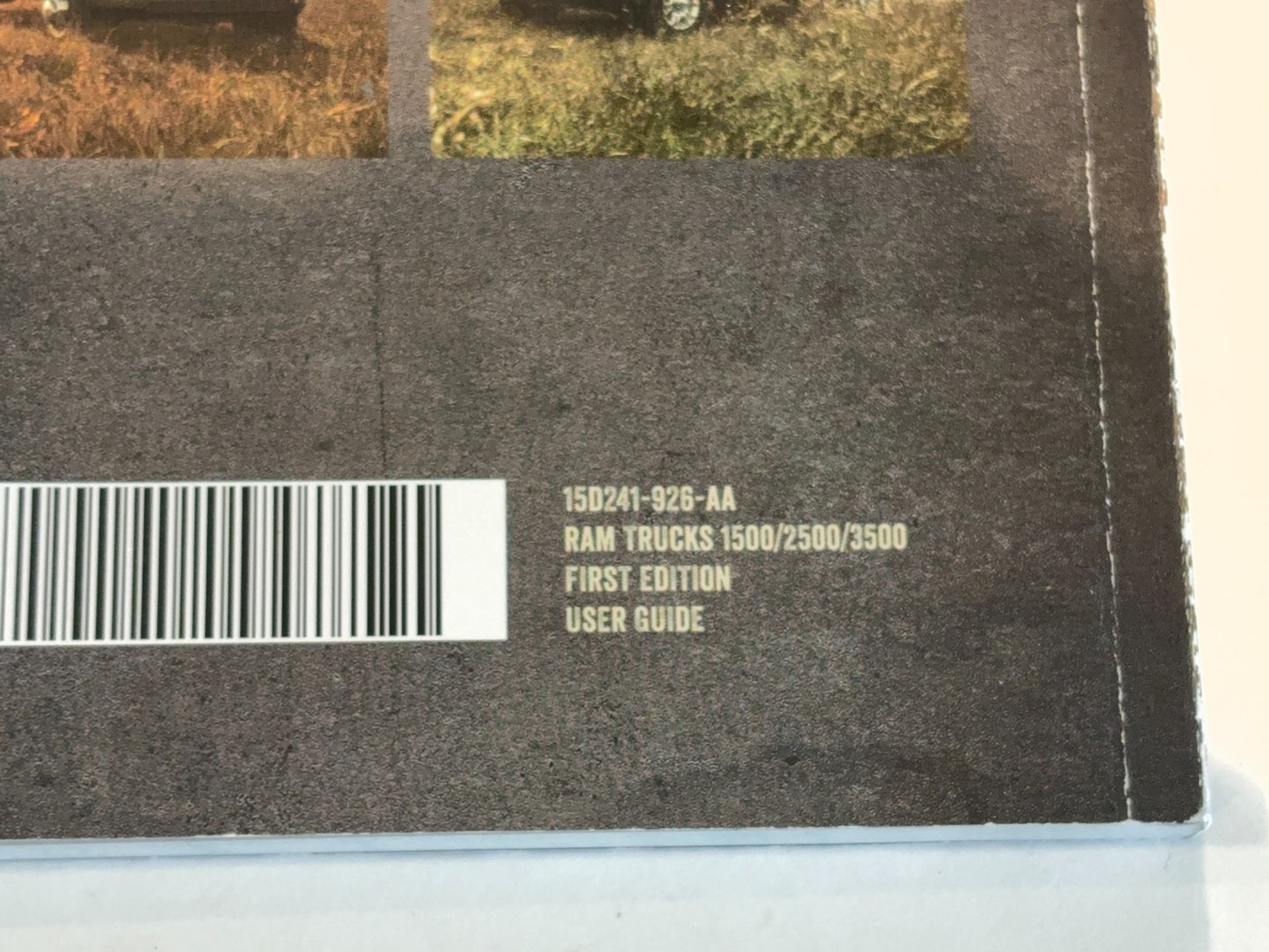 Owner's Manual 2015 Ram 1500 2500 3500 Gasoline and Diesel Engines 1st Ed w/ DVD