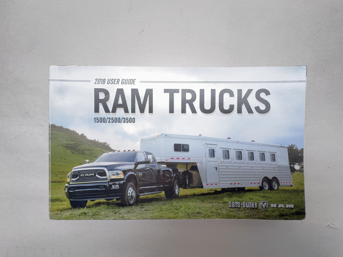 Owner's Manual 2018 Ram 1500 2500 3500 Gas and Diesel Engines Case 2nd Edition